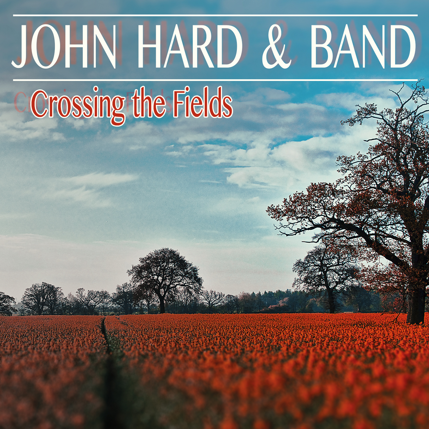 John Hard – Crossing the Fields
